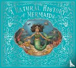 Hawkins, Emily - A Natural History of Mermaids