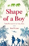 Wickers, Kate - Shape of a Boy