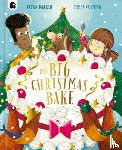 Barker, Fiona - The Big Christmas Bake