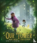 Coelho, Joseph - Our Tower