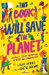 Sigwalt, Dany - This Book Will Save the Planet