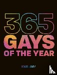 Laney, Lewis - 365 Gays of the Year (Plus 1 for a Leap Year)