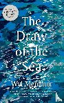 Menmuir, Wyl - The Draw of the Sea