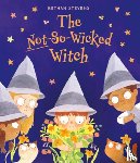 Stevens, Bethan - The Not-So-Wicked Witch