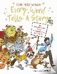 Read Wilson, Tom - Every Word Tells a Story