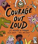 Coelho, Joseph - Courage Out Loud