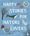Casey, Dawn - Happy Stories for Nature Lovers