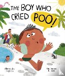 Requena, Alessandra - The Boy Who Cried Poo