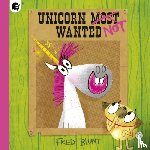 Blunt, Fred - Unicorn NOT Wanted