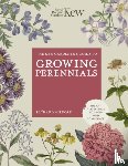 ROYAL BOTANIC GARDENS KEW, Wilford, Richard - The Kew Gardener's Guide to Growing Perennials