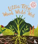 Brownridge, Lucy - Little Tree and the Wood Wide Web