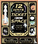 Peridot, Kate - 12 Ways To Get A Ticket To Space