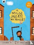 Gray, Kes - A Mouse Just Ate My House!