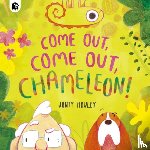 Howley, Jonty - COME OUT, COME OUT, CHAMELEON!