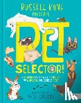 Kane, Russell - Pet Selector!: A Hilarious Guide to All the Usual and Unusual Household Pets
