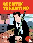 Botton, Michele - Quentin Tarantino: A Graphic Biography