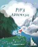 Lindsay, Ashling - Pip's Adventure