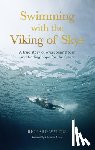 Waters, Richard - Swimming with the Viking of Skye