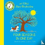 Quarto - My First Story Orchestra: The Four Seasons in One Day