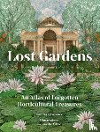 Lawrence, Sandra - Lost Gardens of the World