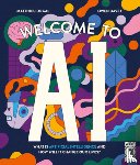 Davey, Owen - Welcome to AI: What Is Artificial Intelligence and How Will It Change Our Lives?