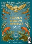 Siber, Kate - The Hidden Wisdom of Animals