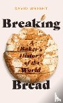 Wright, David - Breaking Bread