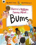Jones, Gareth P. - There's Nothing Funny about Bums