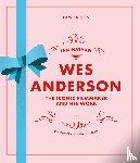 Nathan, Ian - Wes Anderson
