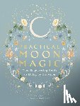 Huang, Katie - Practical Moon Magic