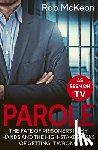 McKeon, Rob - Parole