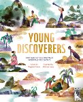Davies, Stephen - Young Discoverers: Adventures in Real-Life Curiosity and Discovery