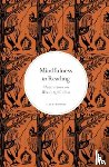 Berthoud, Ella - Mindfulness in Reading