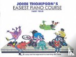 Thompson, John - John Thompson's Easiest Piano Course 4