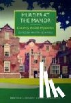 Edwards, Martin - Murder at the Manor