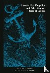  - From the Depths