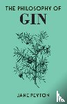 Peyton, Jane - The Philosophy of Gin
