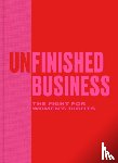  - Unfinished Business