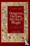 Westwell, Chantry - Dragons, Heroes, Myths & Magic
