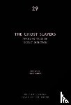  - The Ghost Slayers