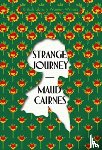 Cairnes, Maud - Strange Journey