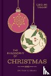 Taggart, Caroline - The Philosophy of Christmas
