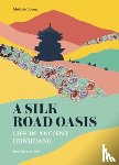 Doumy, Melodie - A Silk Road Oasis