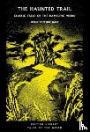  - The Haunted Trail