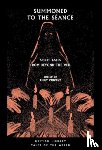  - Summoned to the Seance