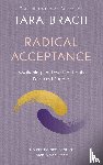 Brach, Tara - Radical Acceptance