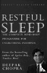 Chopra, Dr Deepak - Restful Sleep