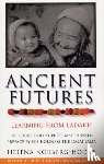 Hodge, Helena Norberg Hodge - Ancient Futures