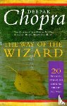 Chopra, Dr Deepak - The Way Of The Wizard