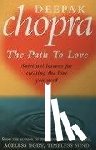 Chopra, Dr Deepak - Path To Love